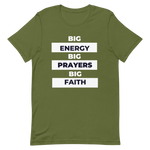 Big Energy Unisex t-shirt
