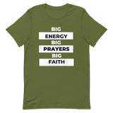 Big Energy Unisex t-shirt